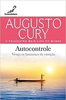 Augusto Cury - Autocontrole