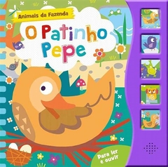 O Patinho Pepe - Livro Sonoro