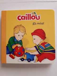 Caillou, es mio!