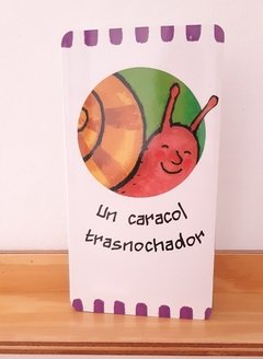 Un caracol trasnochador