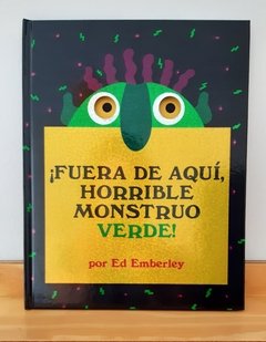 Fuera de aquí, horrible monstruo verde