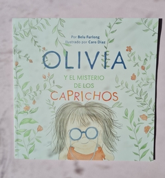 Olivia y el misterio de los caprichos