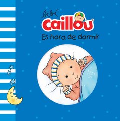 Caillou, es hora de dormir