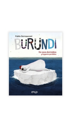 Burundi, de osos dormidos y hogares perdidos