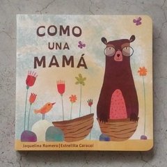 Como una mamá