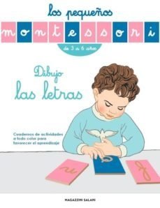 Dibujo las letras- Los pequeños Montessori