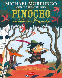 Pinocho contado por Pinocho