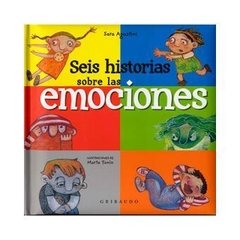 Seis historias sobre las emociones