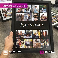 30x40 | x1 | FRIENDS | 16 Fotos - comprar online