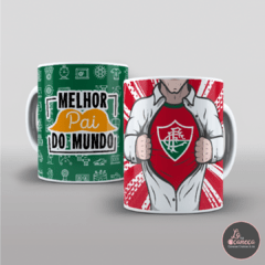 Melhor Pai - Fluminense