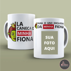 LA CANECA DA FIONA