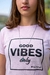 T-SHIRT LAUHUNA GOOD VIBES - loja online