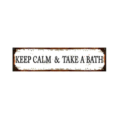 Keep calm and take a bath