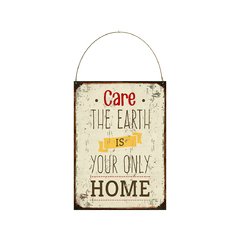 Care the earth is your only home