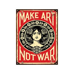 Make art not war
