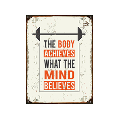 The body achieves what the mind