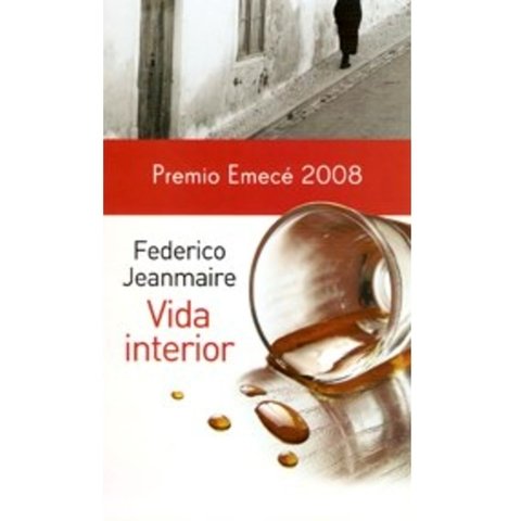VIDA INTERIOR ( PREMIO EMECE 2008 )