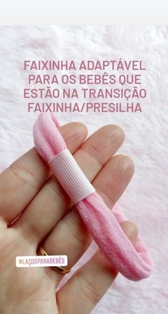 Faixinha Slim adaptável