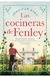 COCINERAS DE FENLEY - JENNIFER RYAN.