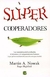 SUPER COOPERADORES - NOWAK MARTIN A. / HIGHFIELD