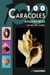 100 caracoles - Carlos Nuñez Cortes/Tito Narosky