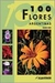 Cien flores argentinas - Eduardo Haene