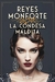 CONDESA MALDITA - MONFORTE REYES.