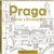 PRAGA -