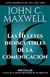 16 LEYES INDISCUTIBLES DE LA COMUNICACION APLICALA - MAXWELL JOHN C..