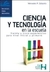 CIENCIA Y TECNOLOGIA EN LA ESCUELA -