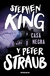CASA NEGRA - KING STEPHEN / STRAUB PETER.