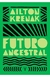 FUTURO ANCESTRAL (BOLSILLO) - KRENAK AILTON.