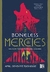 THE BONELESS MERCIES - APRIL GENEVIEVE TUCHOLKE