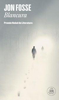 BLANCURA (PREMIO NOBEL DE LITERATURA 2023) - FOSSE JON (PREMIO NOBEL DE LIT