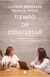 TIEMPO DE CONVERSAR (COLECCION NO FICCION) - GONZALEZ LILIANA / BRUSA NATAL
