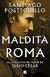 MALDITA ROMA (SERIE JULIO CESAR 2) - POSTEGUILLO SANTIAGO.