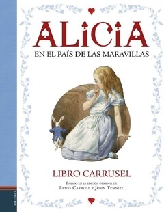 Alicia en el País de las Maravillas. Libro carrusel.