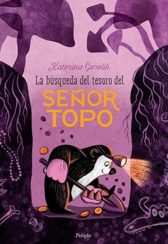 La búsqueda del tesoro del señor Topo