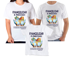 Kit 3 camisas Personalizadas Evangelizar é preciso