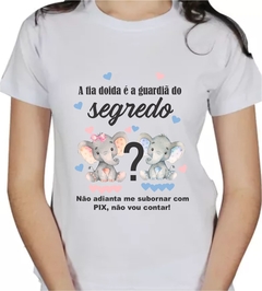 1 Camiseta elefantinhos a titia doida é a guardiã do segredo