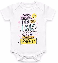 Body infantil menina primeiro dia dos pais - comprar online