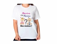 1 Camisa Personalizada Chá Revelação Ursinhos Bisa Ansiosa