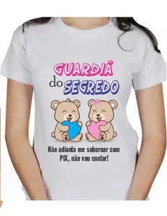 Camisa divertida Guardiã do Segredo Não Adianta me Subornar