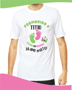 Camisa Personalizada titio ansioso pezinhos verde e rosa 0202 (cópia)