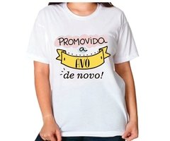 Camisa Promovida a Avó Do Ano