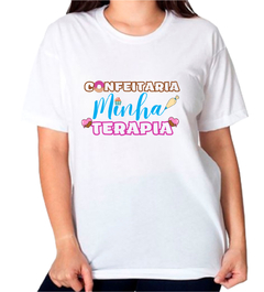 Camiseta personalizada profissão confeitaria minha terapia