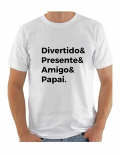 Camiseta personalizada divertido,presente,amigo e papai