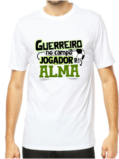 Camiseta personalizada guerreiro no campo jogador na alma