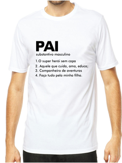 Camiseta Personalizada Pai significado