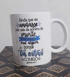 Caneca com salmos 23:4 - Videira e Arte